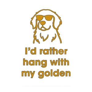 Hang with My Golden Retriever Dog Vinyl Graphic Auto Wall Laptop Decal Sticker